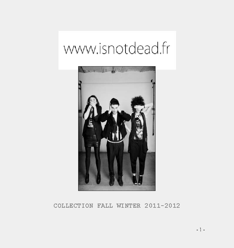 IsnotDead 2011ﶬlookbookDƬ